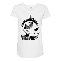 You Talkin To Me   Taxi Driver Maternity Scoop Neck T-shirt | Artistshot