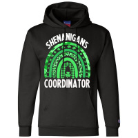 Shenanigans T  Shirt Shenanigans Coordinator T  Shirt Champion Hoodie | Artistshot