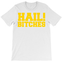 State Of Michigan Hail Bitches  Ann Arbor Mi Fun Adult T-shirt | Artistshot