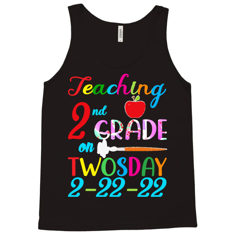 Twosday 2 22 22 T  Shirt Teaching 2nd Grade On Twosday 100 Days Februa Tank Top by stammivy480 | Artistshot