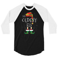 Oldest Elf Family Matching Christmas Group Funny Pajama Gift 3/4 Sleeve Shirt | Artistshot