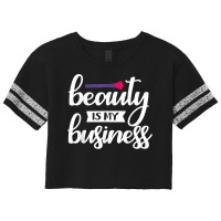 Beauty Is My Business T Shirt Scorecard Crop Tee | Artistshot