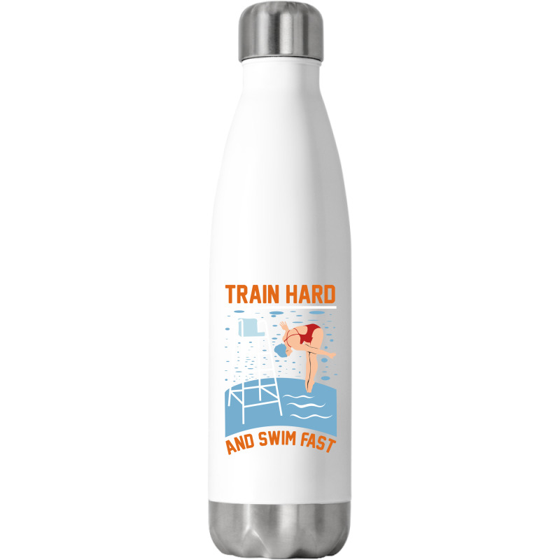 Train Hard And Swim Fast Stainless Steel Water Bottle | Artistshot