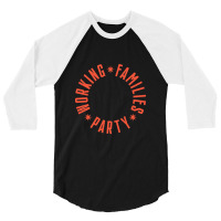 Working Families Party 3/4 Sleeve Shirt | Artistshot