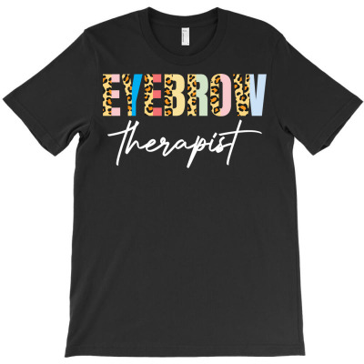 Brow Tech Brow Artist Leopard Eyebrow Therapist Sweatshirt T-shirt Designed By Adam.troare