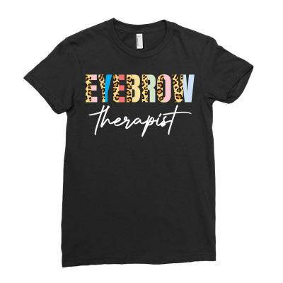 Brow Tech Brow Artist Leopard Eyebrow Therapist Sweatshirt Ladies Fitted T-shirt Designed By Adam.troare