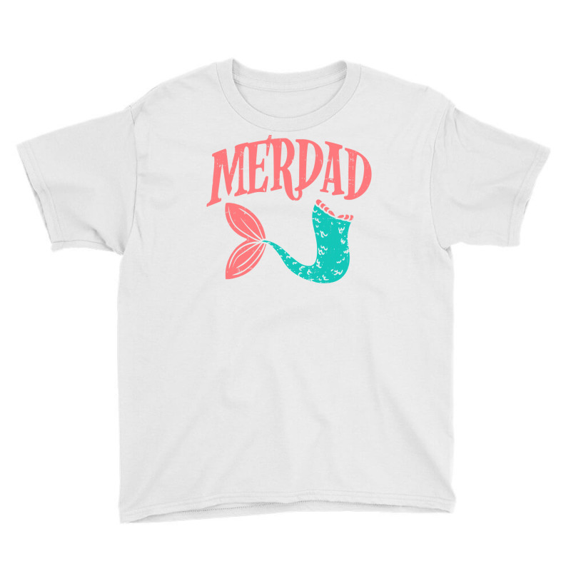 Merdad Fish Tail Funny Dad Mermaid Family Matching Men Gift Youth Tee | Artistshot