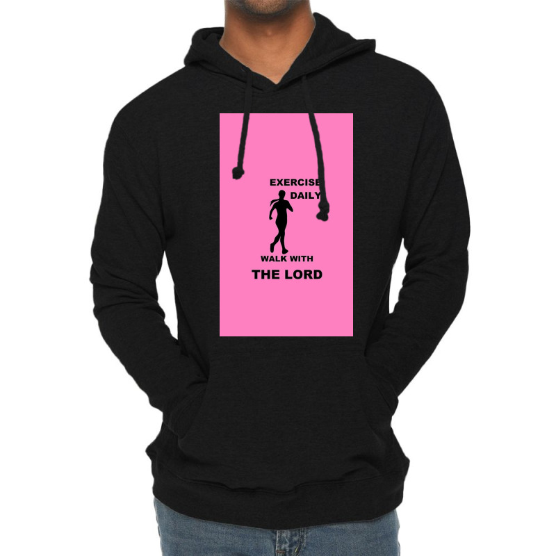 Exercise Daily   Walk With The Lord   Womens Version Lightweight Hoodie | Artistshot