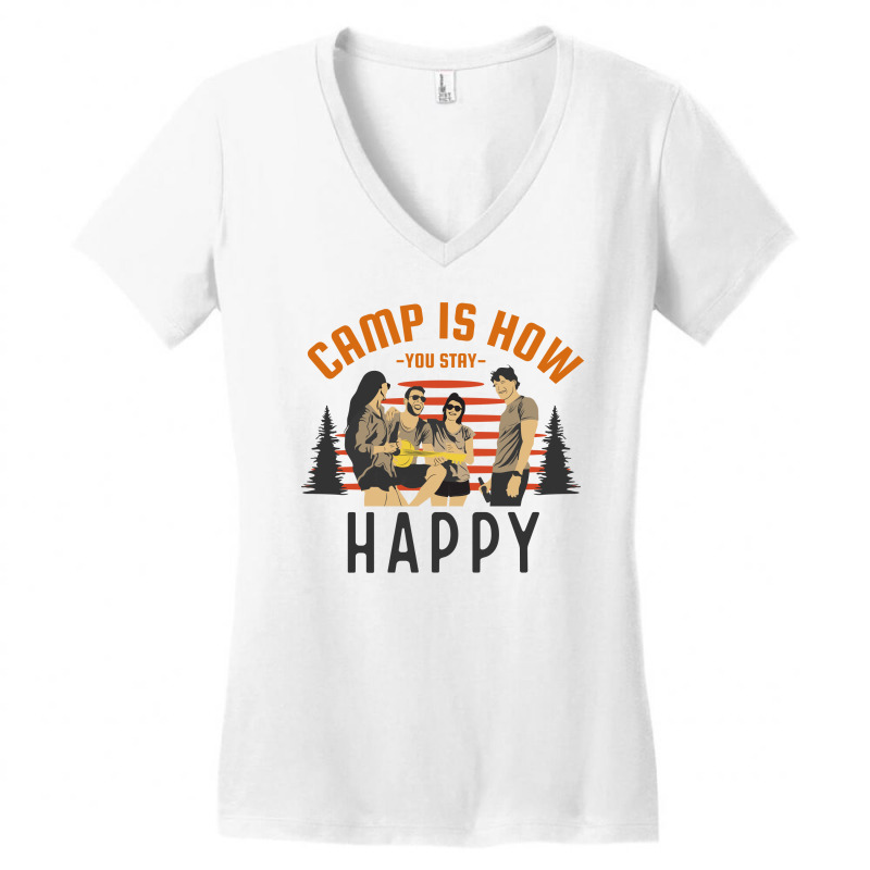 Camp Is How You Stay Happy Women's V-Neck T-Shirt by April Shop | Artistshot