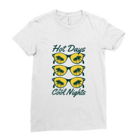 Hot Days And Cool Nights Ladies Fitted T-shirt | Artistshot