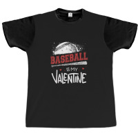 Happy Valentines Day 2020 Baseball Is My Valentine Graphic T-shirt | Artistshot