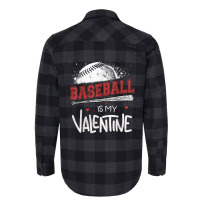 Happy Valentines Day 2020 Baseball Is My Valentine Flannel Shirt | Artistshot