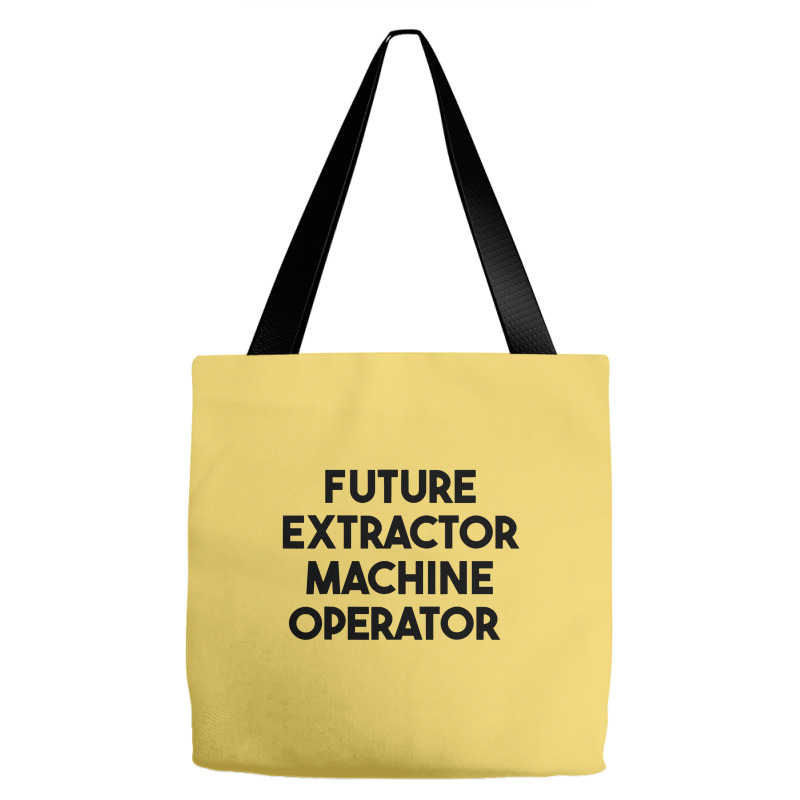 Future Extractor Machine Operator Tote Bags | Artistshot