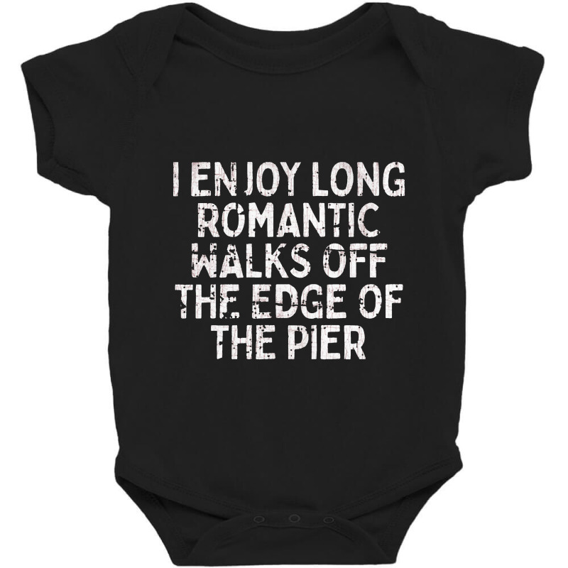 I Enjoy Long Romantic Walks Off The Edge Of The Pier    Nihilist Baby Bodysuit by kudupiye | Artistshot