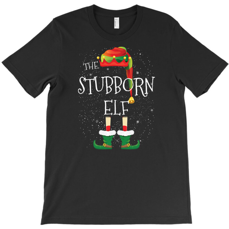 Stubborn Elf Family Matching Christmas Group Funny Pajama Gift T-shirt | Artistshot