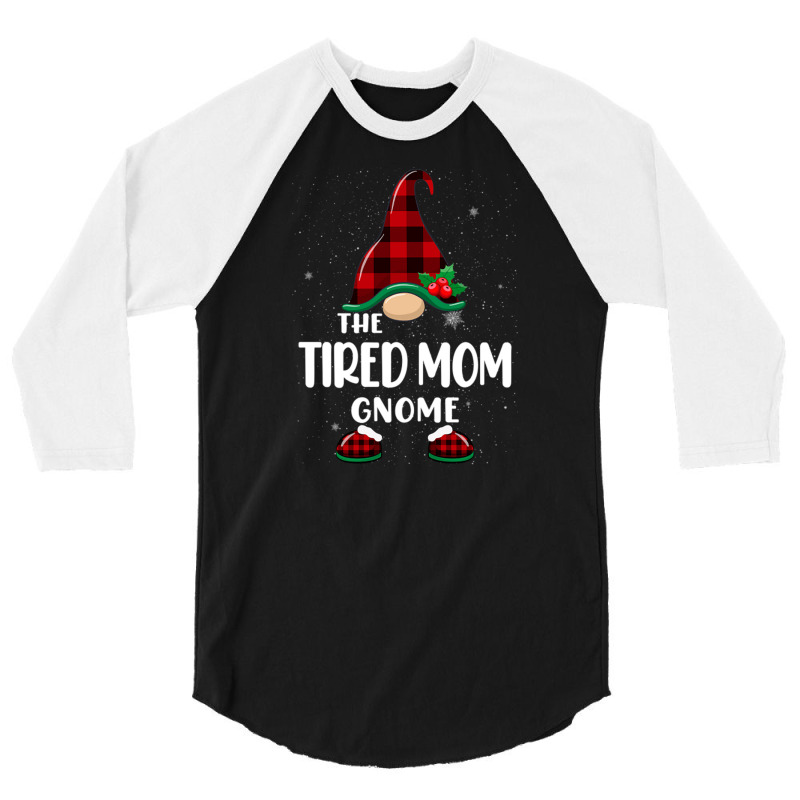 Tired Mom Gnome Buffalo Plaid Matching Family Christmas Pajama Funny G 3/4 Sleeve Shirt | Artistshot