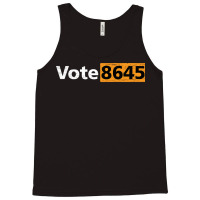 Vote 8645   Vote Election Voting Tank Top | Artistshot