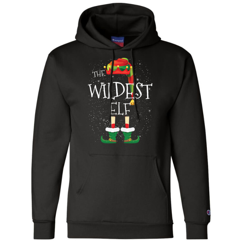 Wildest Elf Family Matching Christmas Group Funny Gift Champion Hoodie | Artistshot