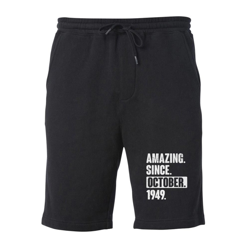 Amazing Since October 1949 Funny 73 Year Old 73rd Birthday Fleece Short | Artistshot