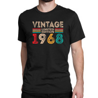 Vintage 1968 54 Year Old Gifts Limited Edition 54th Birthday Classic T-shirt | Artistshot