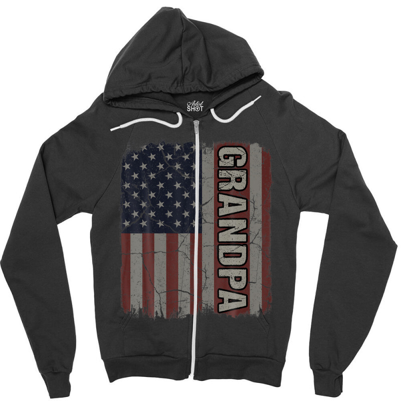 Grandpa American Flag Vintage Father's Day 4th Of July Gift Zipper Hoodie | Artistshot