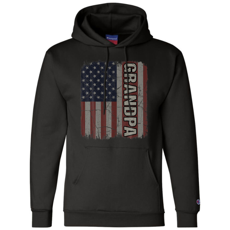 Grandpa American Flag Vintage Father's Day 4th Of July Gift Champion Hoodie | Artistshot