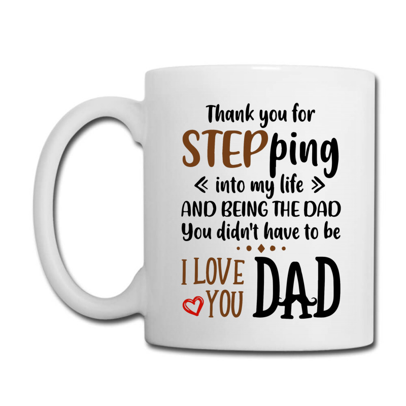 Step Dad Gift Unique Gift for Step Dad Thank You For Stepping Into My Life 