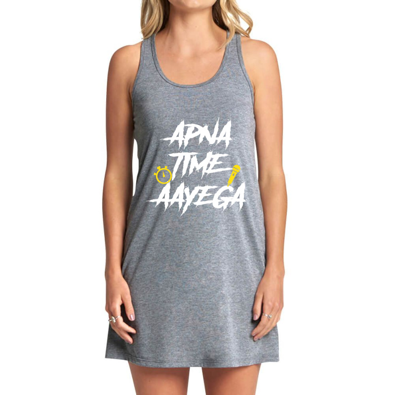 Apna Time Aayega Bollywood Gully Hindi Quote Tank Dress by JONNELLENORTONN | Artistshot