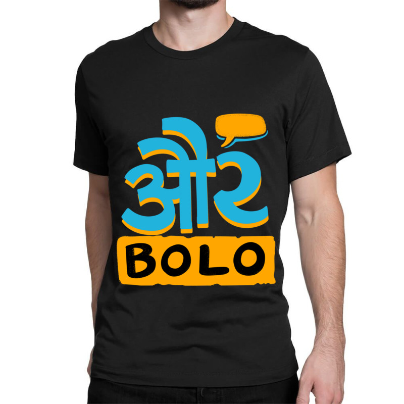 Aur Bolo Tri-blend Classic T-shirt by JONNELLENORTONN | Artistshot