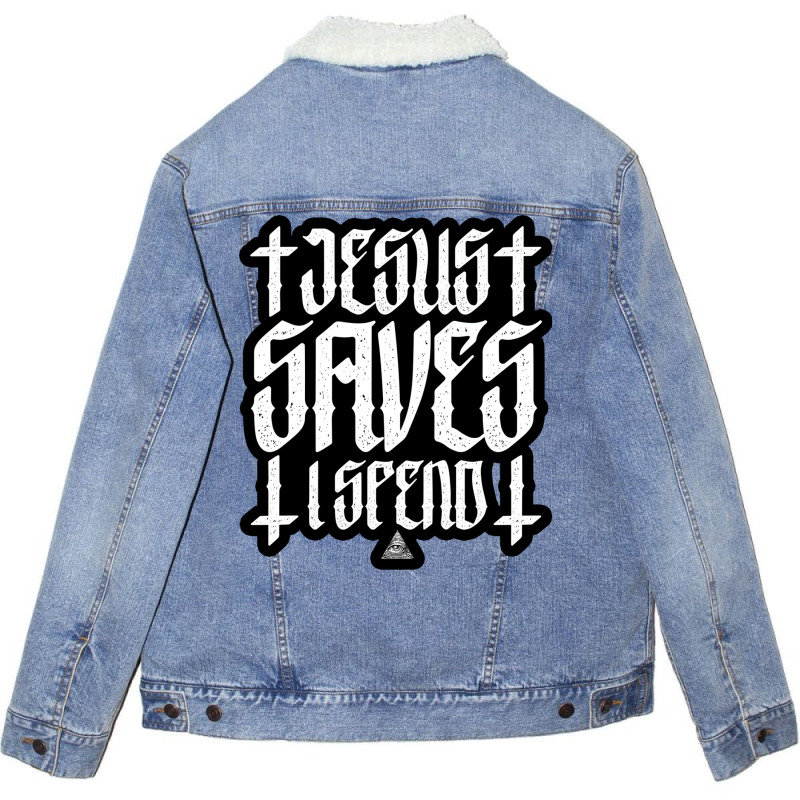 Jesus Saves Unisex Sherpa-lined Denim Jacket | Artistshot