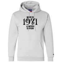 Made In 1971 Limited Edition For Light Champion Hoodie | Artistshot