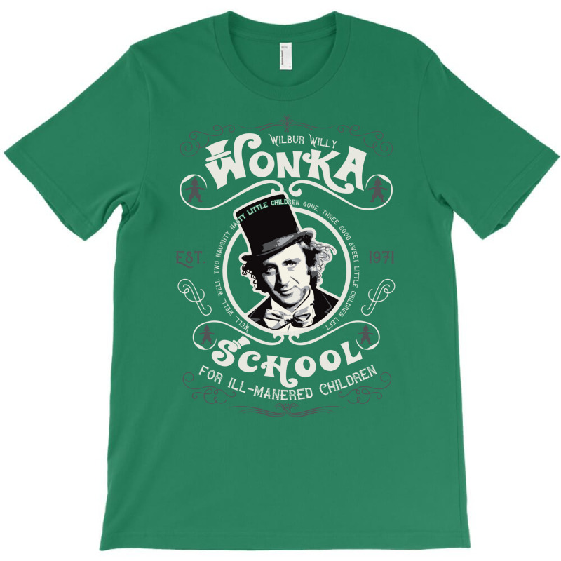 Wonka School For Ill Mannered Children Dks T-shirt | Artistshot