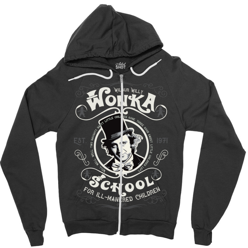 Wonka School For Ill Mannered Children Dks Zipper Hoodie | Artistshot