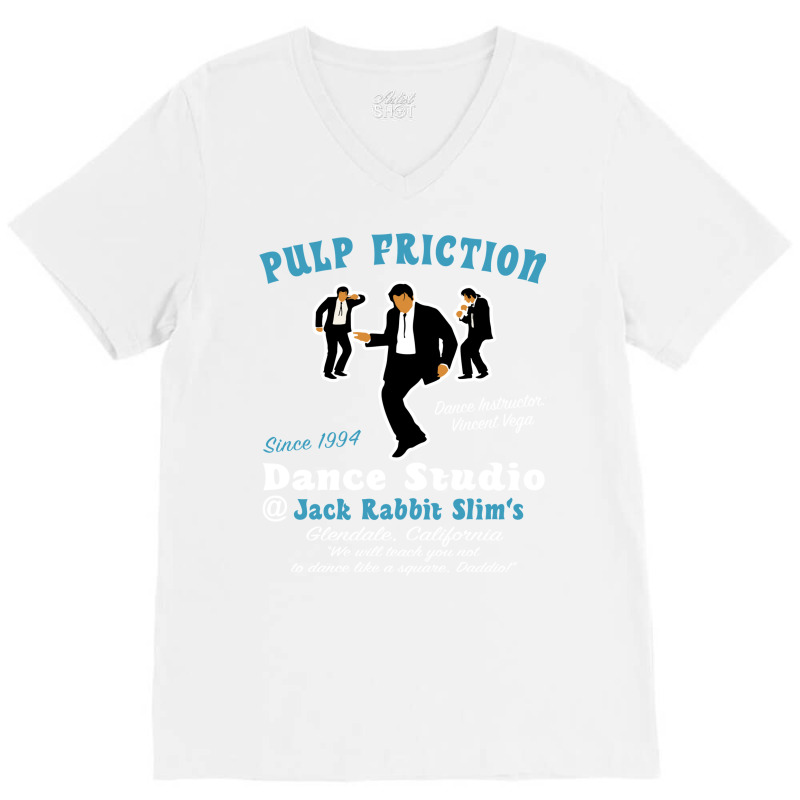 Pulp Friction Dance Studio V-Neck Tee by bakshnoisrit | Artistshot