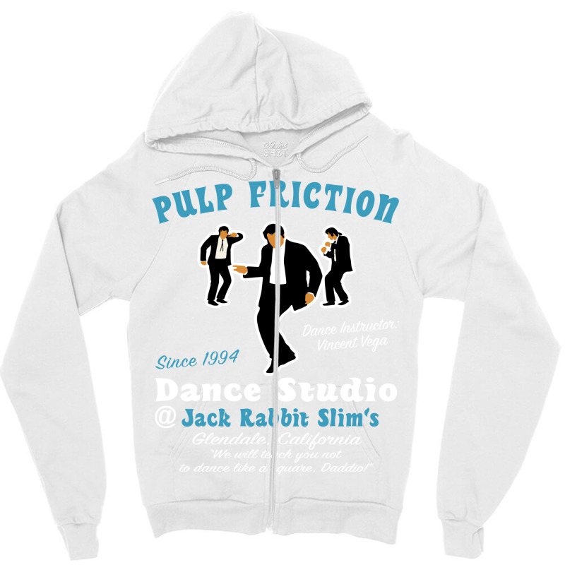 Pulp Friction Dance Studio Zipper Hoodie by bakshnoisrit | Artistshot