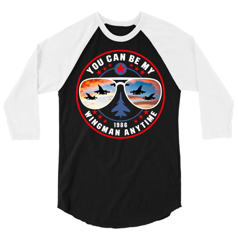 You Can Be My Wingman Anytime 3/4 Sleeve Shirt | Artistshot