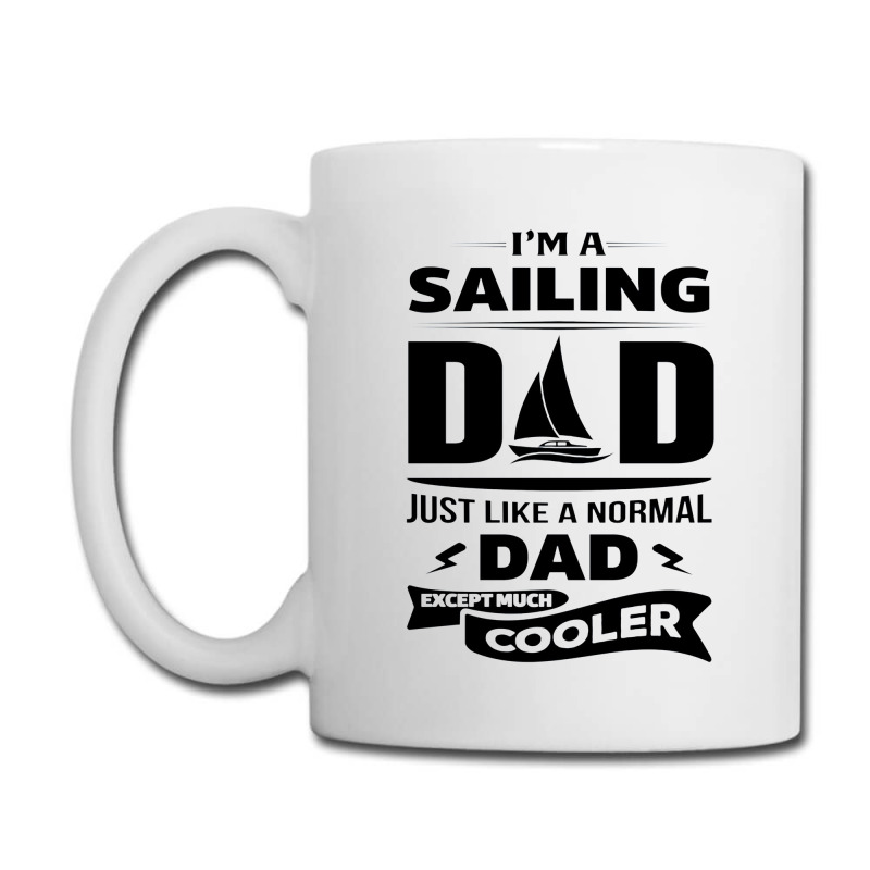 I'm A Sailing Dad Coffee Mug | Artistshot