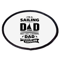 I'm A Sailing Dad Oval Patch | Artistshot