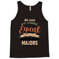 All Men Are Created Equal But Then Some Become Computer Science Majors Tank Top | Artistshot