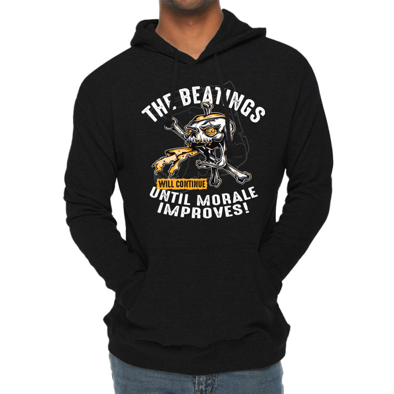 The Beatings Will Continue Until Morale Improves Lightweight Hoodie | Artistshot