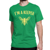 Beekeeper Im A Keeper Classic T-shirt | Artistshot