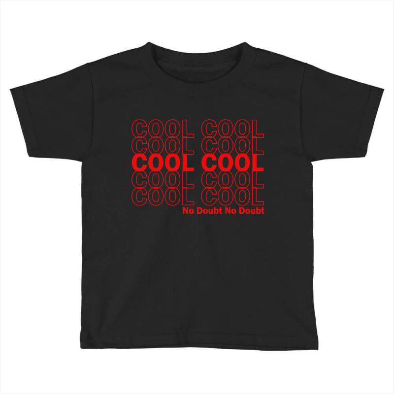 Brooklyn 99 Cool Toddler T-shirt | Artistshot