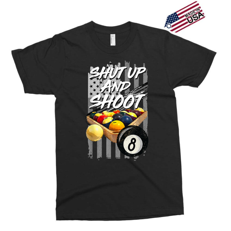 Shut Up And Shoot T Shirt Billiard 8 Ball Pool Player Tee T Shirt Exclusive T-shirt | Artistshot