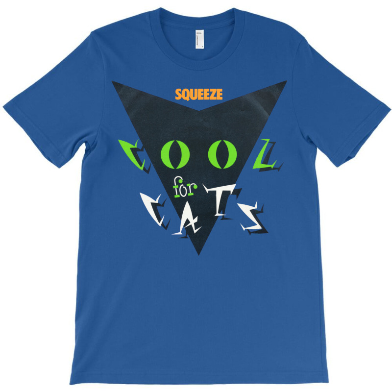 Squeeze Cool For Cats T-Shirt by alcapethaty | Artistshot