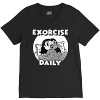 Daily Exorcism V-neck Tee | Artistshot