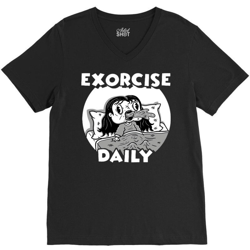 Daily Exorcism V-neck Tee | Artistshot