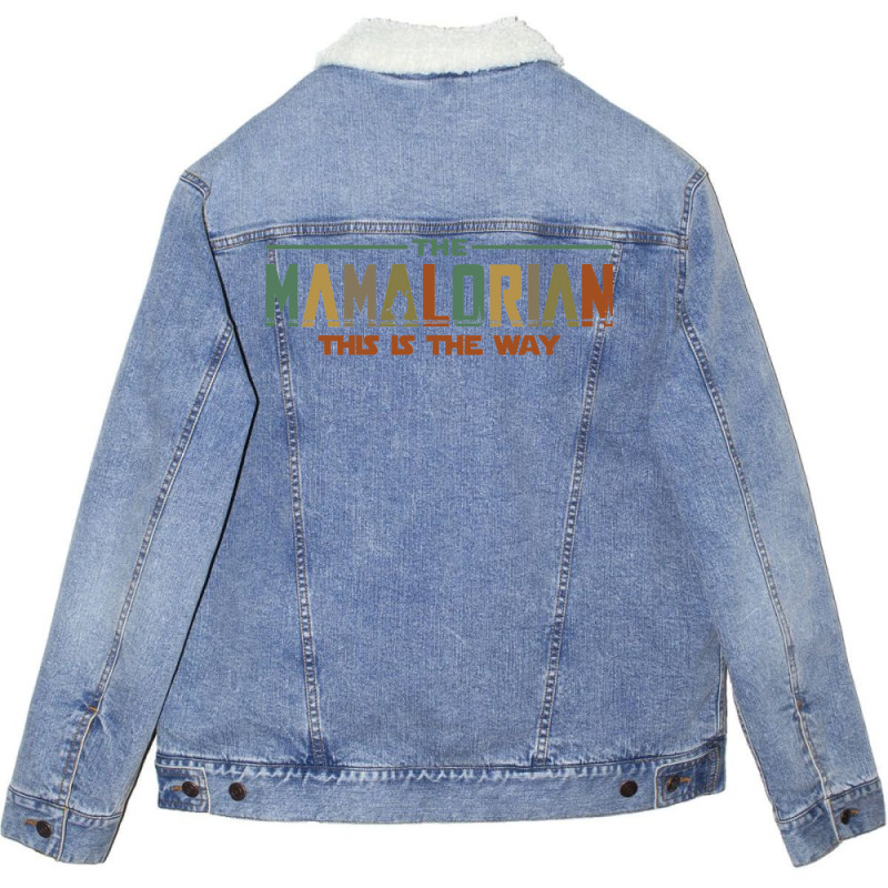 The Mamalorian Mother's Day 2022 This Is The Way Unisex Sherpa-Lined Denim Jacket by alcapethaty | Artistshot