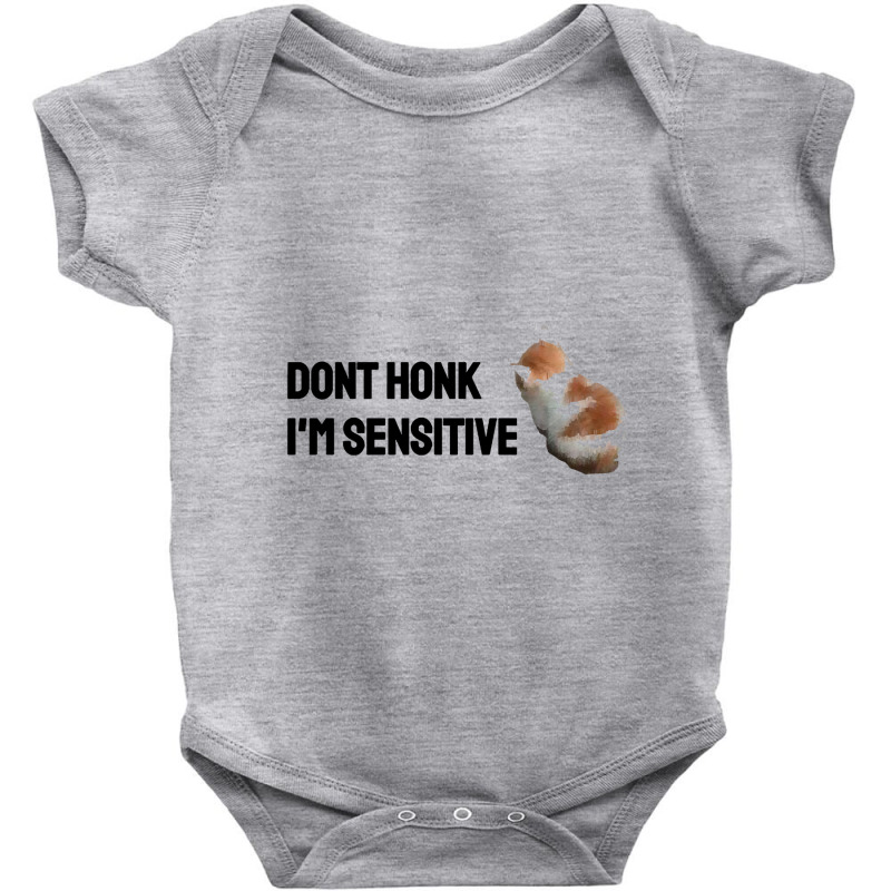 Dont Honk Im Sensitive Baby Bodysuit by Timothy90 | Artistshot