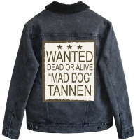 Wanted Dead Or Alive Unisex Sherpa-lined Denim Jacket | Artistshot