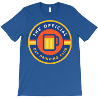 The Official Day Drinking Club  1 T-shirt | Artistshot